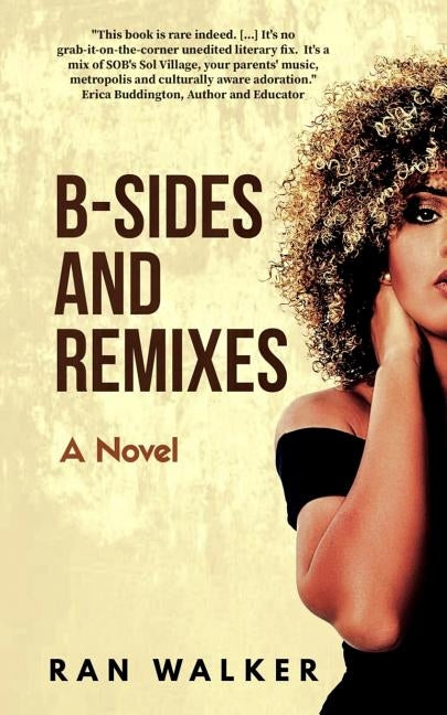 B-Sides and Remixes by Walker, Ran