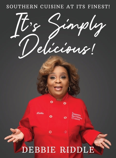 It's Simply Delicious by Riddle, Deborah Jean