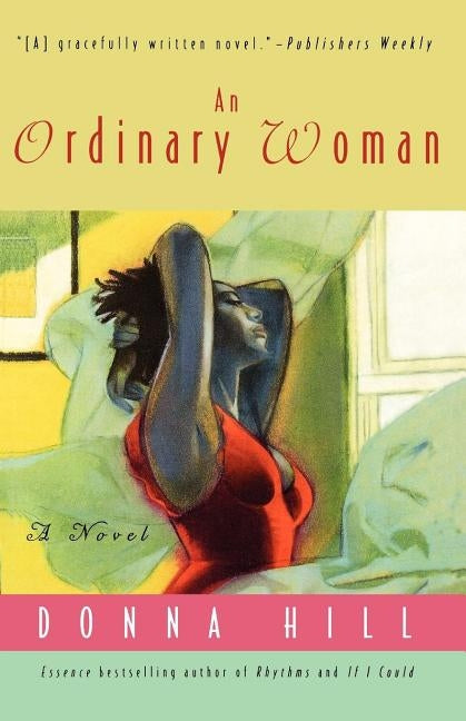 An Ordinary Woman by Hill, Donna