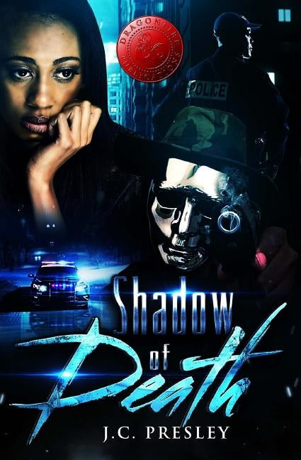Shadow of Death by Publications, Dragon Fire