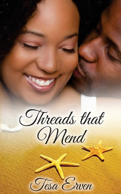 Threads that Mend by Erven, Tesa