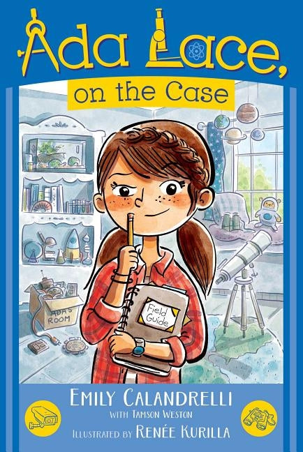 ADA Lace, on the Case, Volume 1 by Calandrelli, Emily