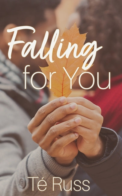 Falling for You by Russ, Té