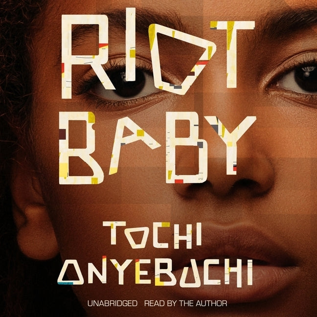 Riot Baby by Onyebuchi, Tochi