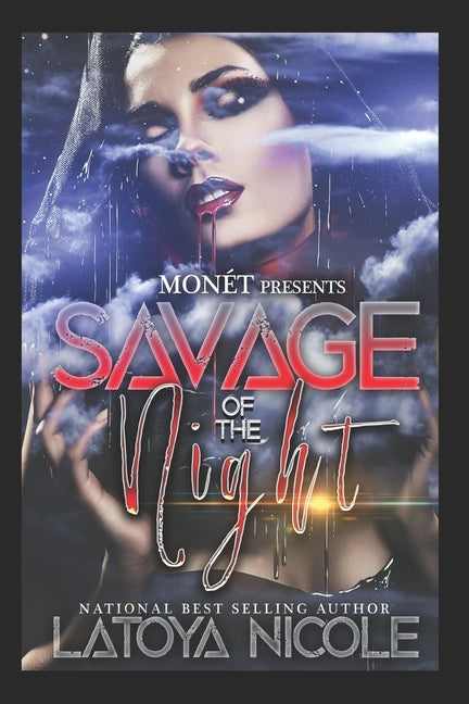 Savage of the Night by Nicole, Latoya