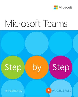 Microsoft Teams Step by Step by McFedries, Paul