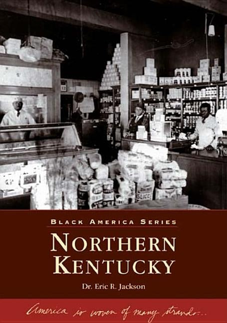 Northern Kentucky by Jackson, Dr Eric R.