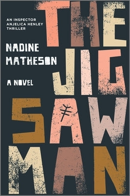 The Jigsaw Man by Matheson, Nadine
