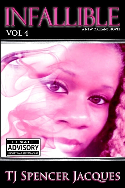 Infallible - VOL 4 by Jacques, Tj Spencer
