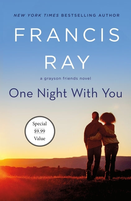One Night with You: A Grayson Friends Novel by Ray, Francis