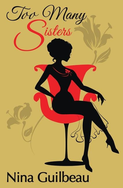 Too Many Sisters by Guilbeau, Nina