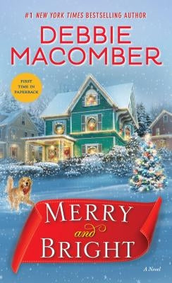 Merry and Bright by Macomber, Debbie