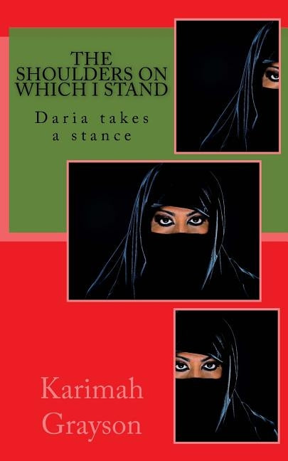 The Shoulders On Which I Stand: Daria takes a stance by Grayson, Karimah