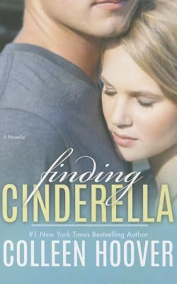 Finding Cinderella by Hoover, Colleen