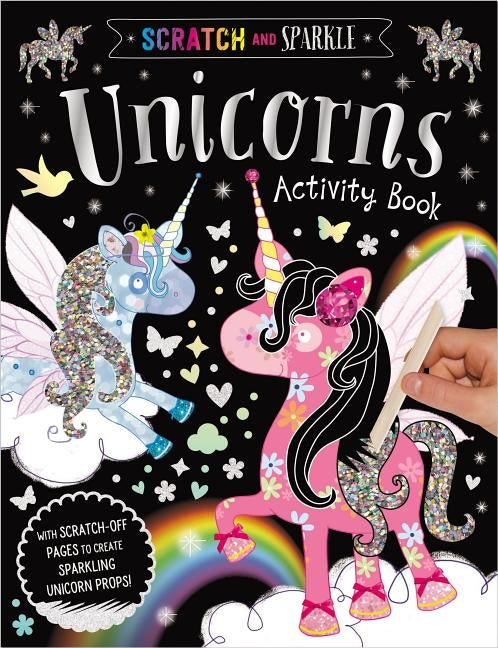 Scratch and Sparkle Unicorns Activity Book by Make Believe Ideas Ltd