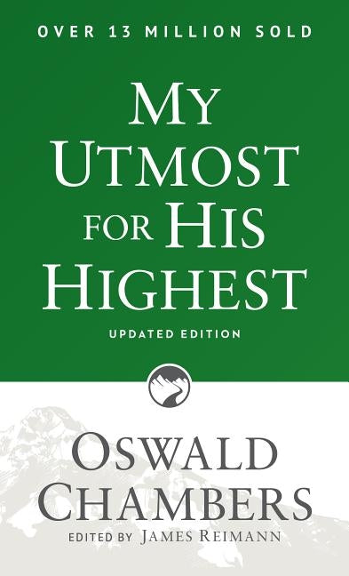 My Utmost for His Highest: Updated Language Paperback by Chambers, Oswald