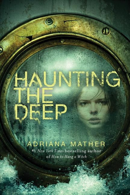 Haunting the Deep by Mather, Adriana