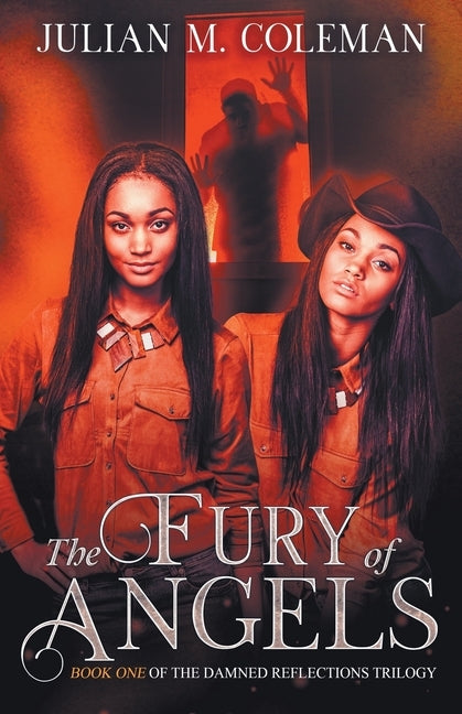 The Fury of Angels by Coleman, Julian