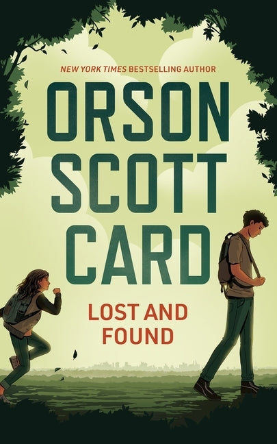 Lost and Found by Card, Orson Scott
