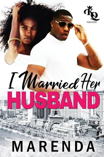 I Married Her Husband by Marenda, Author