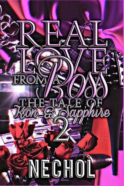 Real Love from a Boss 2: The Tale of Kon & Sapphire by Dozier, Secret