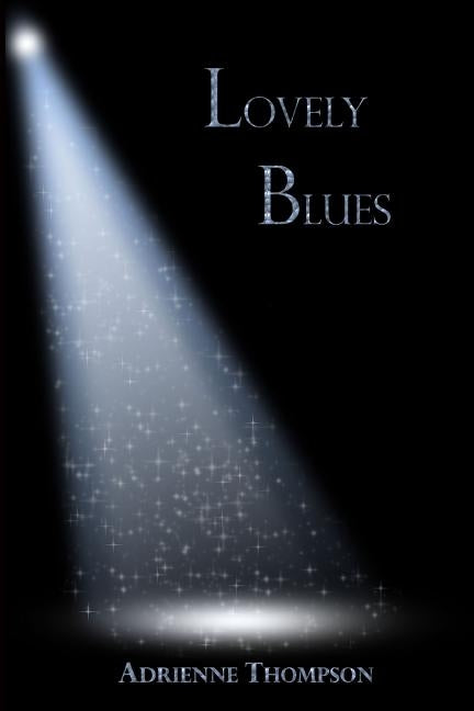 Lovely Blues (Bluesday Book II) by Mooney, Alyndria