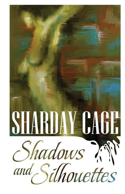 Shadows and Silhouettes by Engdahl, Sarah