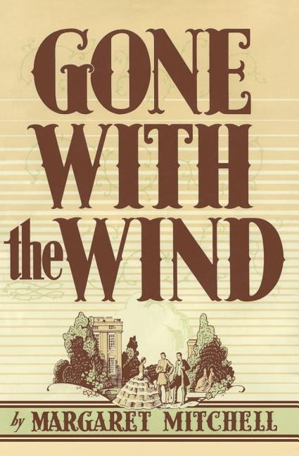 Gone with the Wind by Mitchell, Margaret