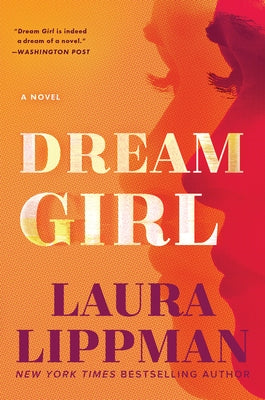 Dream Girl by Lippman, Laura
