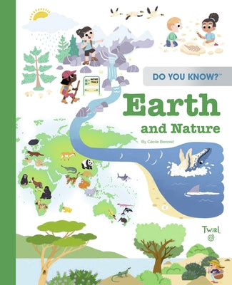 Do You Know?: Earth and Nature by Benoist, Cécile