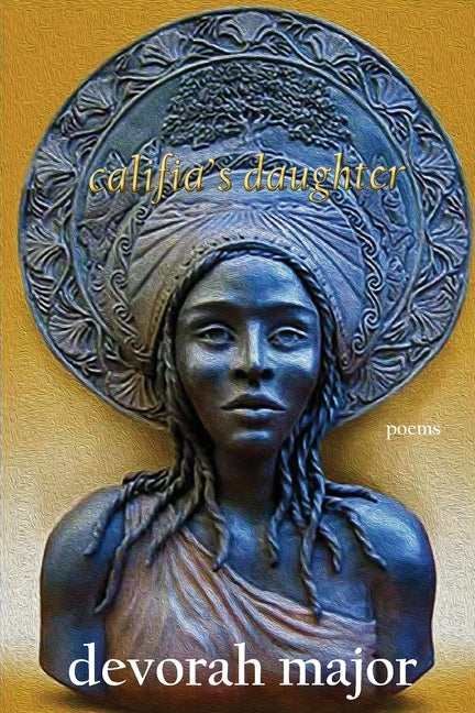 Califia's Daughter by Major, Devorah