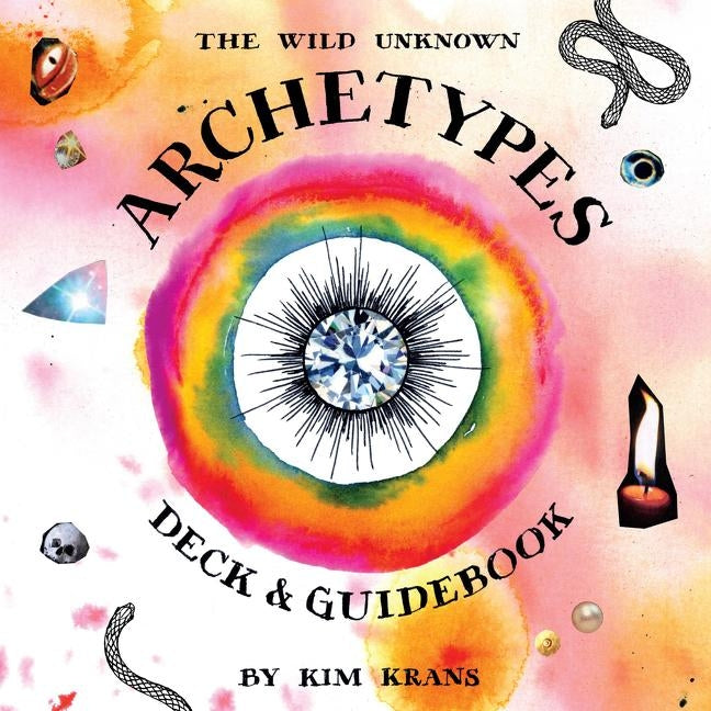The Wild Unknown Archetypes Deck and Guidebook by Krans, Kim