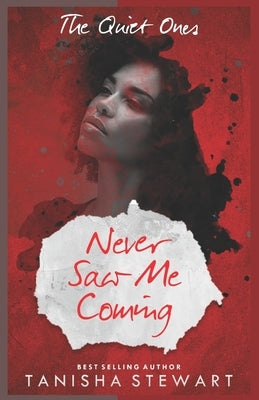 Never Saw Me Coming: A Psychological Thriller by Bledsoe, Carrie