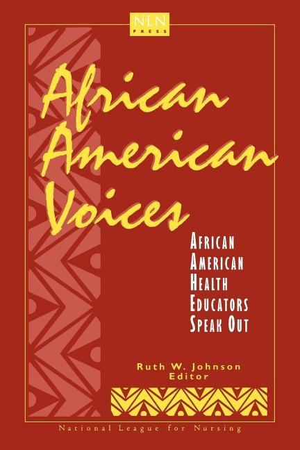 African American Voices: African American Health by Nln
