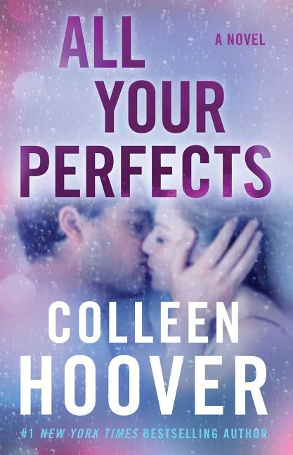 All Your Perfects by Hoover, Colleen