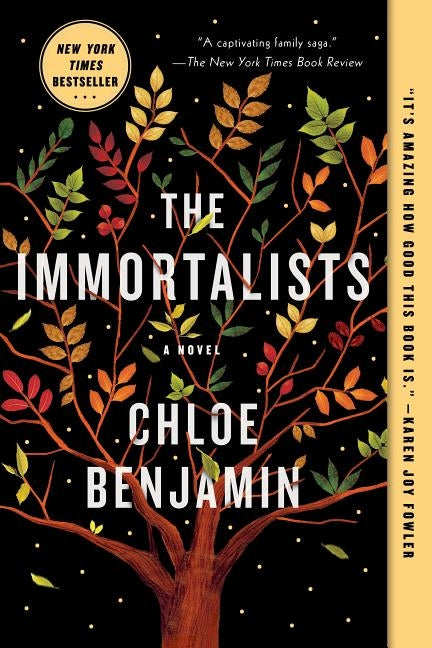 The Immortalists by Benjamin, Chloe