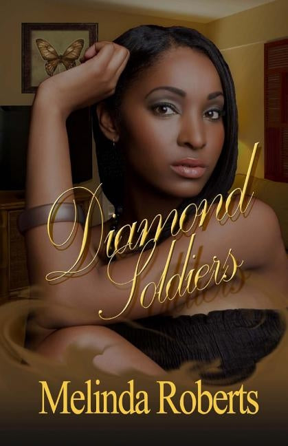 Diamond Soldiers by Roberts, Melinda