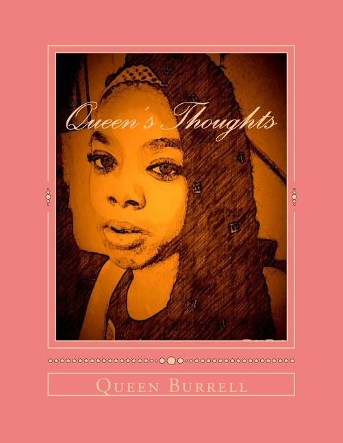 Queen's Thoughts: Book of Poetry by McFadden, Latanya