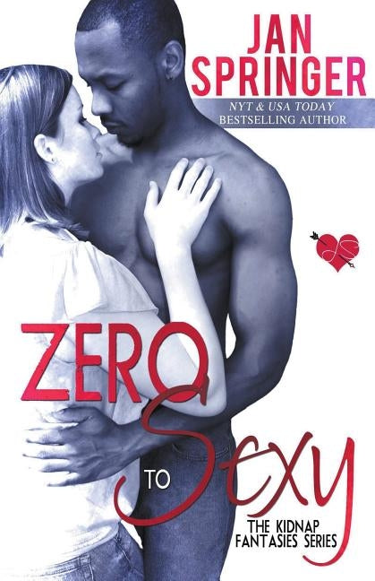 Zero To Sexy by Springer, Jan