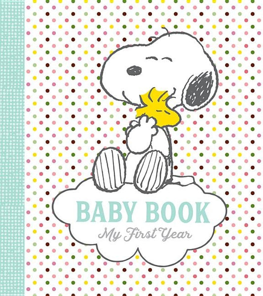 Peanuts Baby Book: My First Year by Schulz, Charles M.