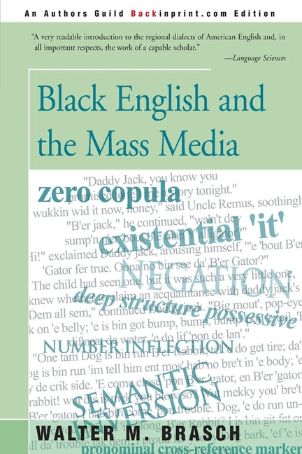 Black English and the Mass Media by Brasch, Walter M.