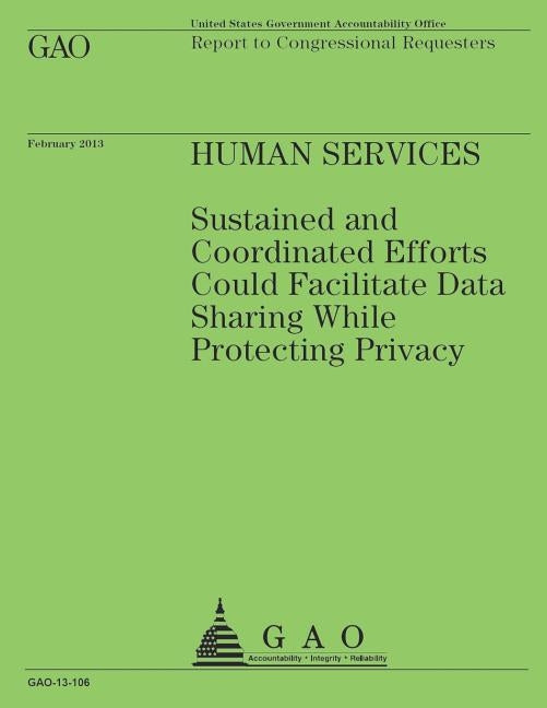 Report to Congressional Requesters: Human Services by U. S. Government Accountability Office