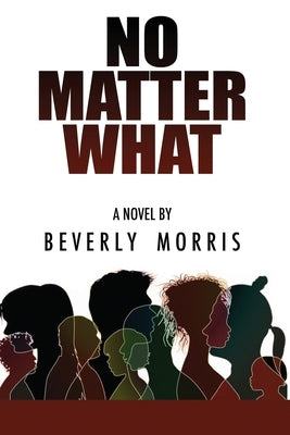 No Matter What by Broughton, Dee