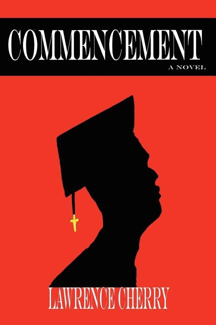 Commencement by Cherry, Lawrence