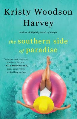 The Southern Side of Paradise, 3 by Harvey, Kristy Woodson
