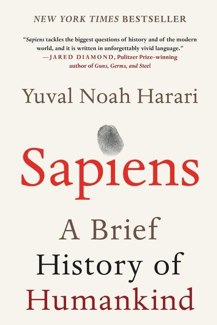 Sapiens: A Brief History of Humankind by Harari, Yuval Noah
