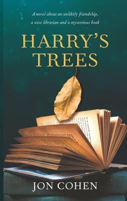 Harry's Trees by Cohen, Jon