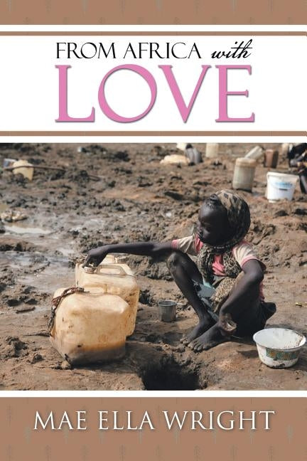 From Africa with Love by Wright, Mae Ella