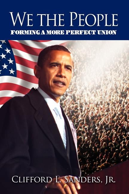 We the People by Sanders, Clifford L. Jr.