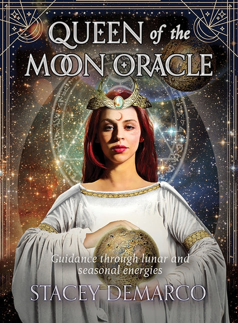 Queen of the Moon Oracle: Guidance Through Lunar and Seasonal Energies by DeMarco, Stacey